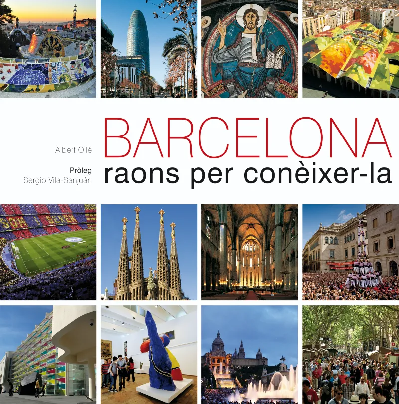 BARCELONA RAONS PER CONEIXER-LA -CATALA/ ENGLISH-