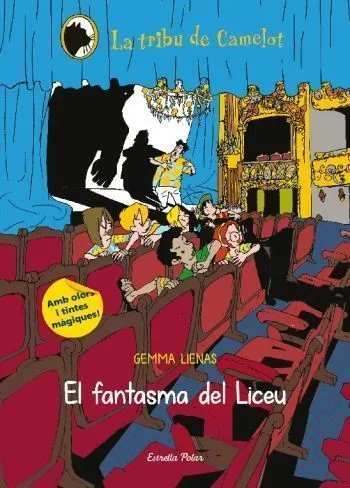 FANTASMA DEL LICEU,EL -AMB OLORS I TINTES MAGIQU