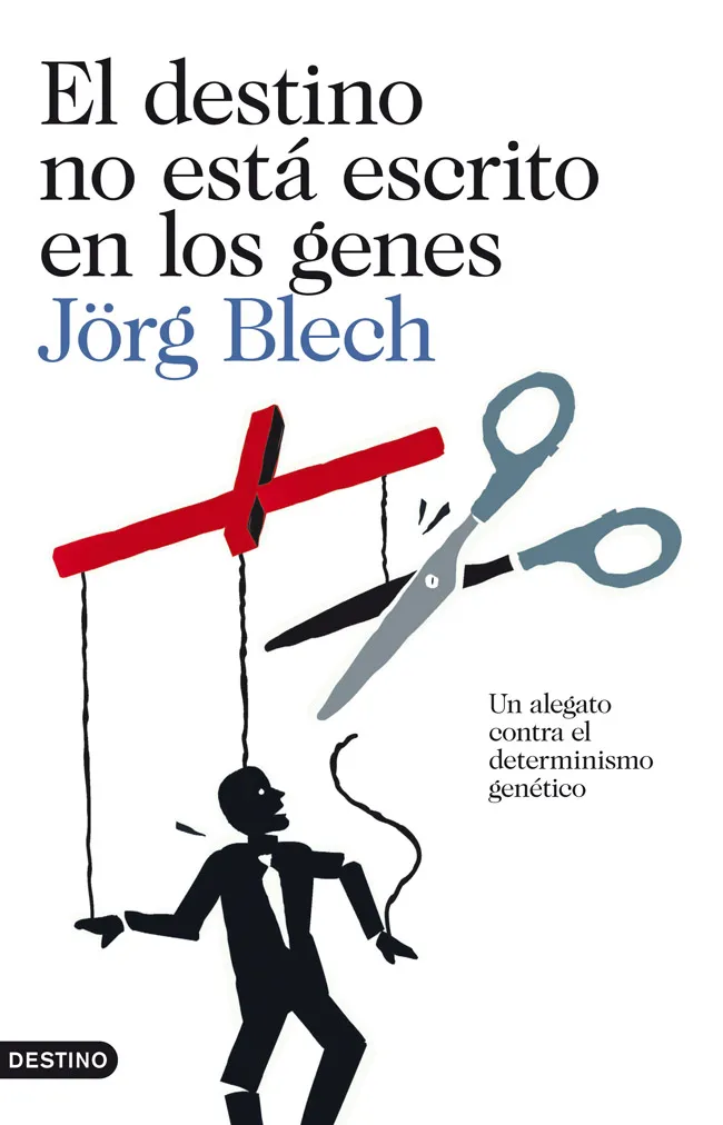 DESTINO NO ESTA ESCRITO EN LOS GENES,EL