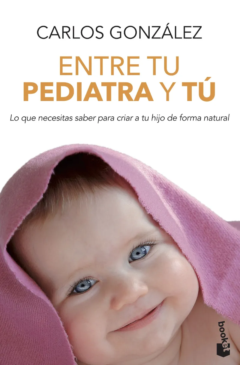 ENTRE TU PEDIATRA Y TU -BUTXACA-