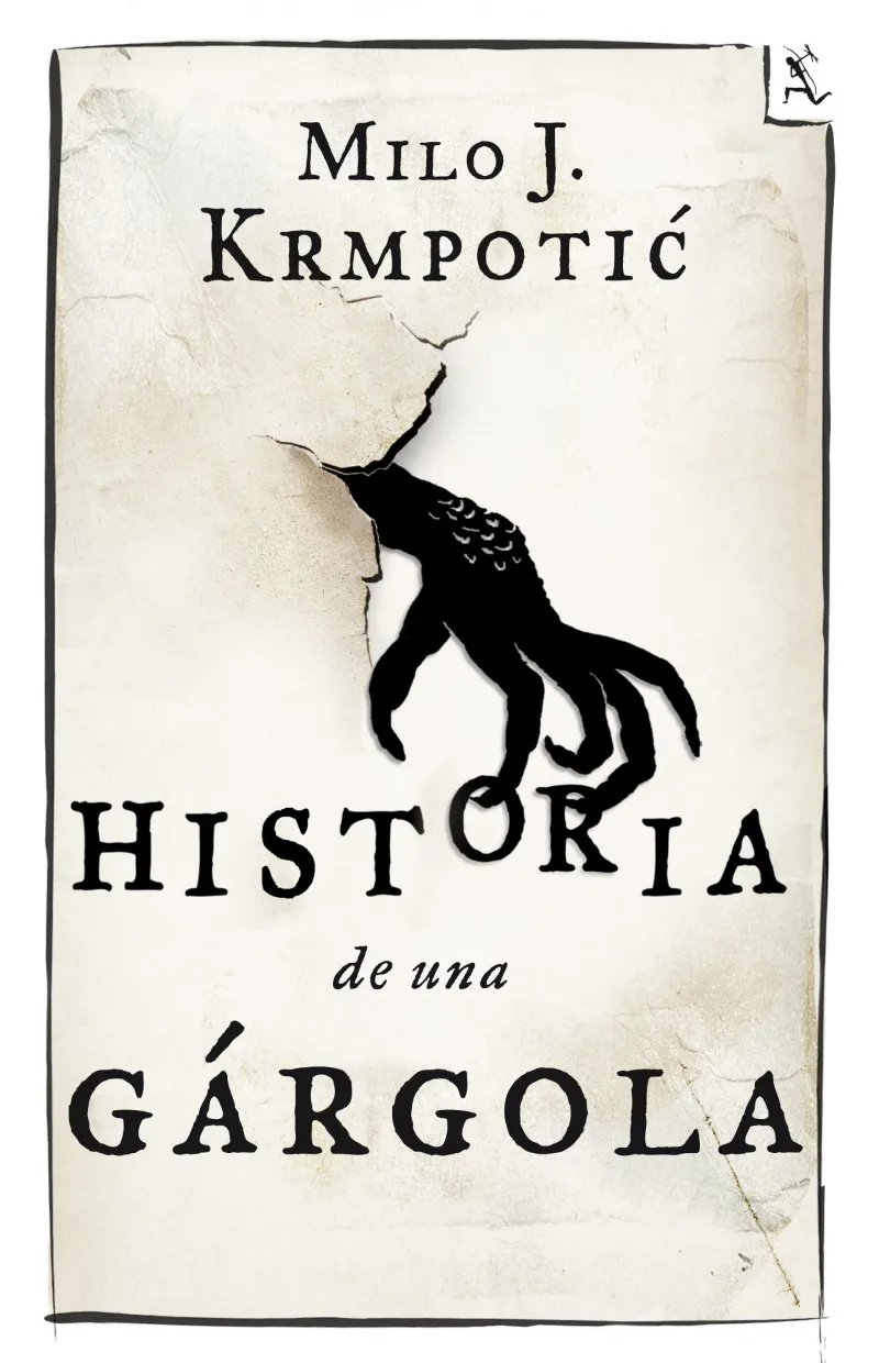 HISTORIA DE UNA GARGOLA
