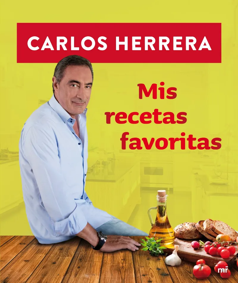 MIS RECETAS FAVORITAS -CARLOS HERRERA-