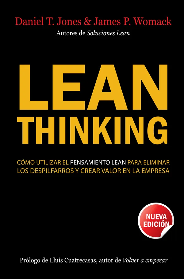 LEAN THINKING COMO UTILIZAR EL PENSAMIENTO LEAN
