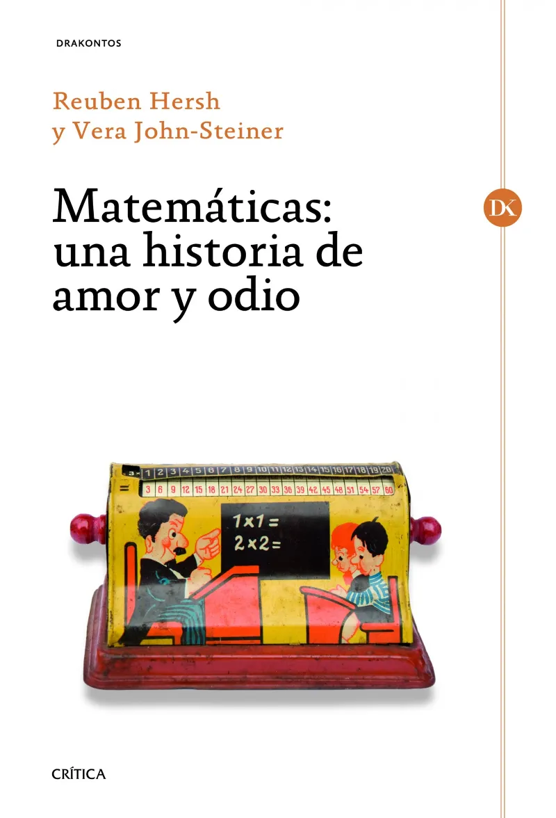 MATEMATICAS -UNA HISTORIA DE AMOR Y ODIO-