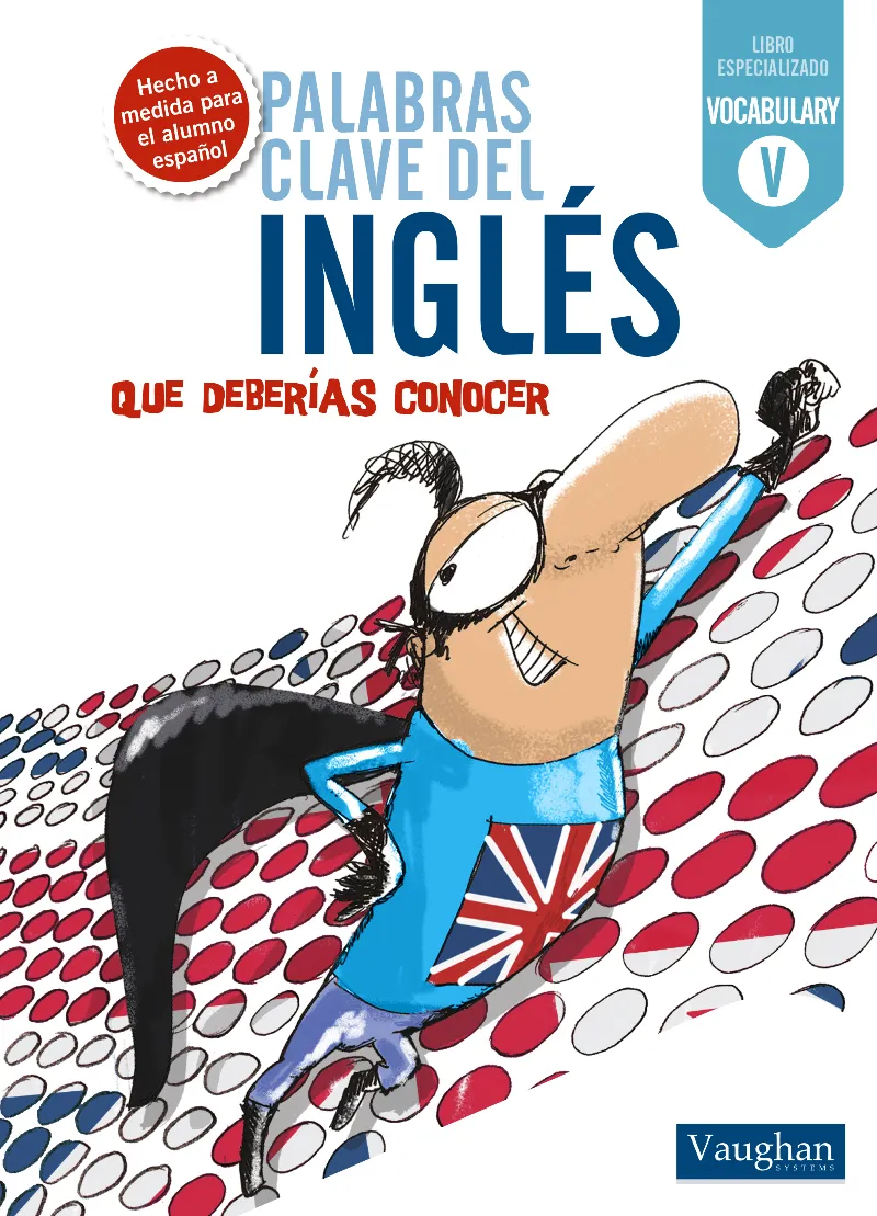 PALABRAS CLAVE DEL INGLES QUE DEBERIAS SABER