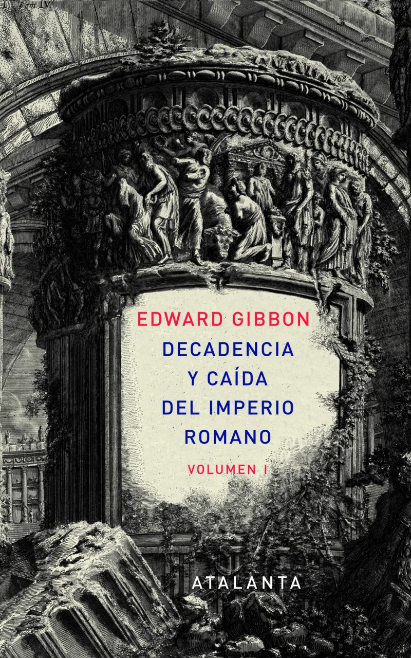 DECADENCIA Y CAIDA DEL IMPERIO ROMANO VOL.I