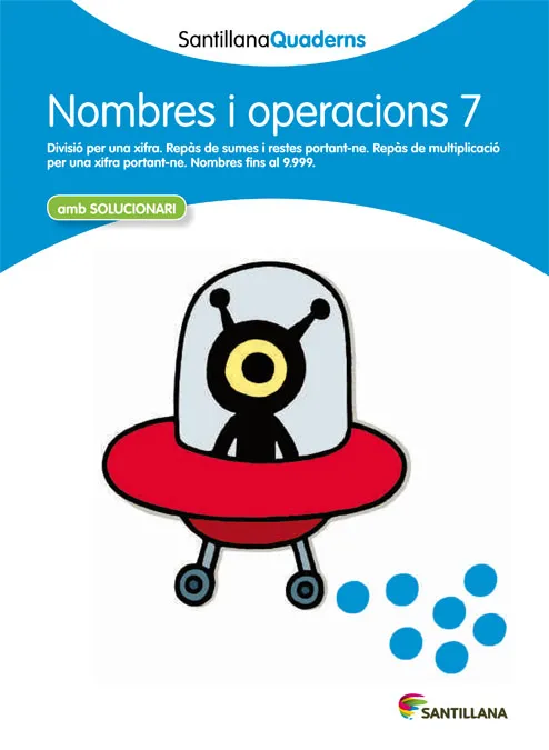 NOMBRES I OPERACIONS 7 -AMB SOLUCIONARI-