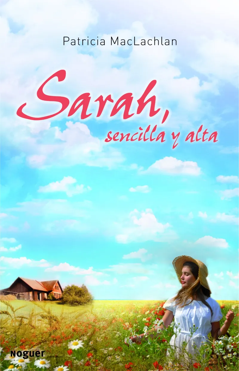 Sarah sencilla y alta
