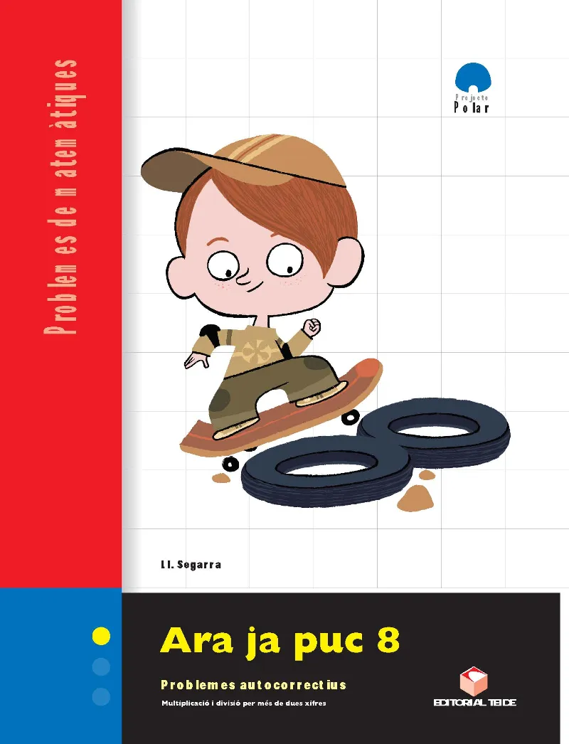 ARA JA PUC 8 Q. PROBLEMES
