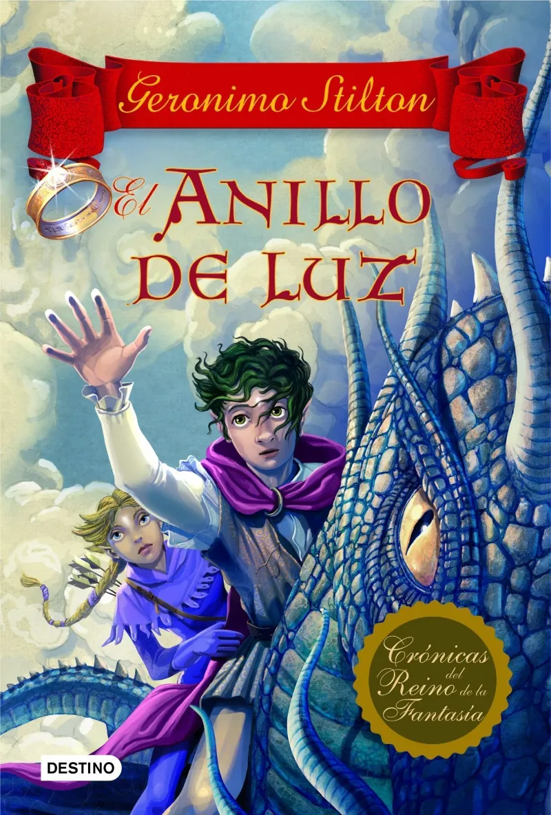 GERONIMO STILTON EL ANILLO DE LUZ