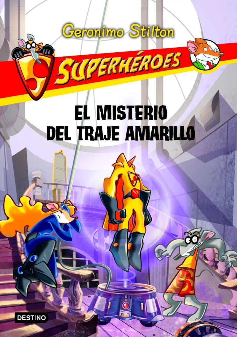 SUPERHEROES 6-EL MISTERIO DEL TRAJE AMARILLO-