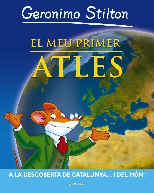 MEU PRIMER ATLES,EL -GERONIMO STILTON-