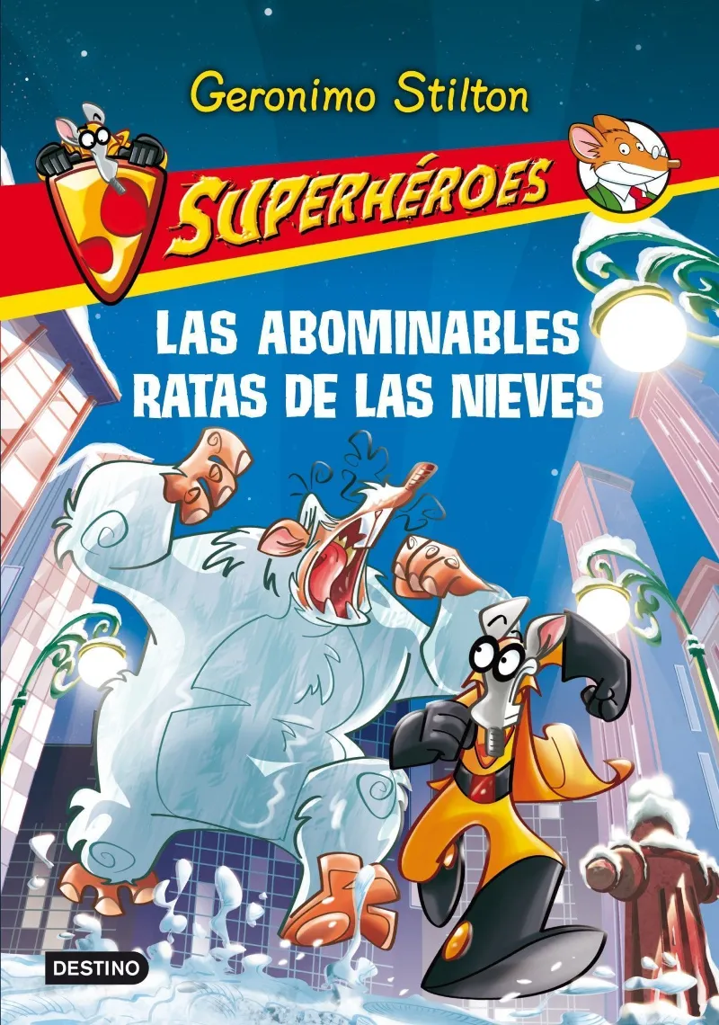 SUPERHEROES 7 -ABOMINABLES RATAS DE LAS NIEVES-
