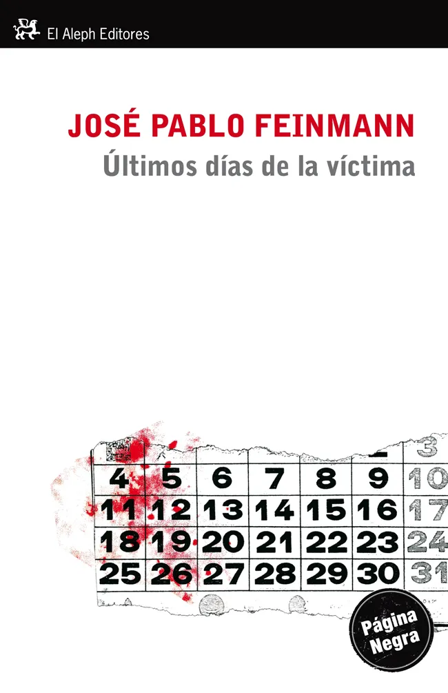ULTIMOS DIAS DE LA VICTIMA
