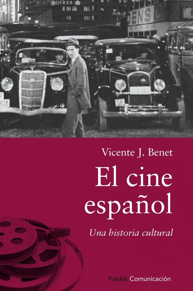 CINE ESPAÑOL,EL -UNA HISTORIA CULTURAL-