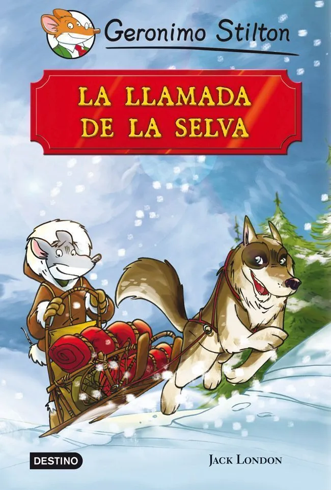 LLAMADA DE LA SELVA,LA -STILTON-