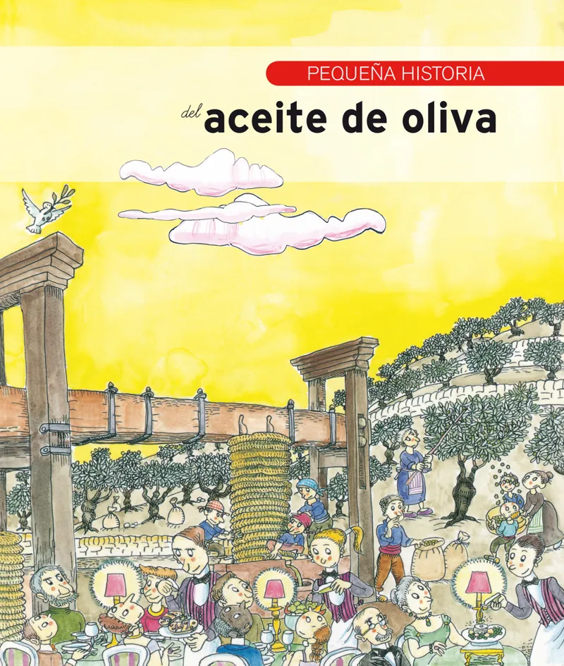 Pequeña historia del aceite de oliva