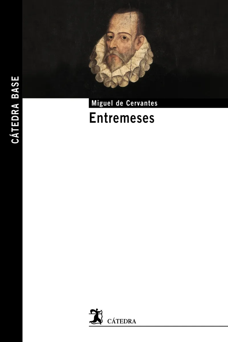 ENTREMESES -CERVANTES-