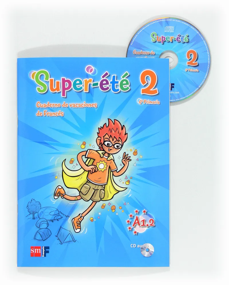 SUPER-ETE 2 -6E PRIMARIA- QUADERN DE VACANCES-