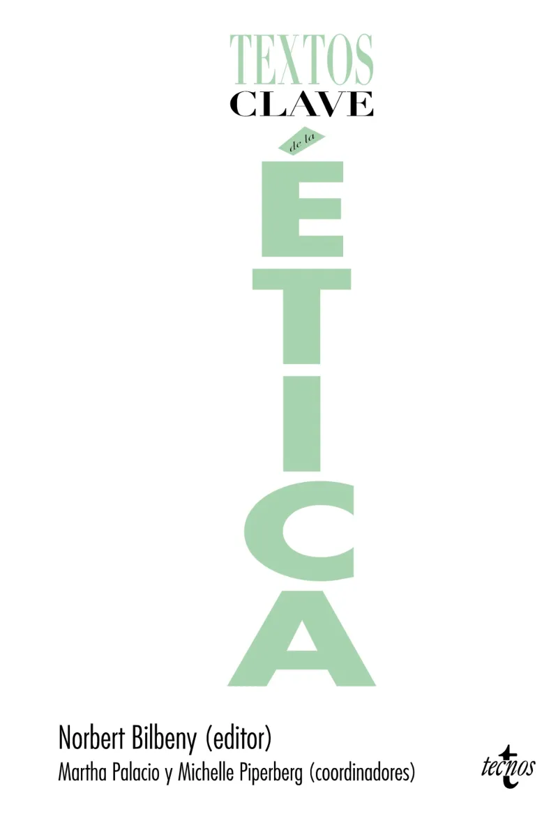 TEXTOS CLAVES DE LA ETICA