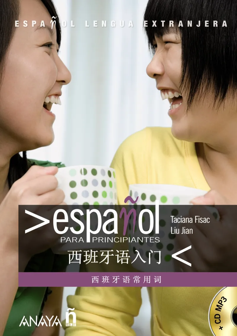 ESPAÑOL PARA PRINCIPIANTES ESPAÑOL CHINO