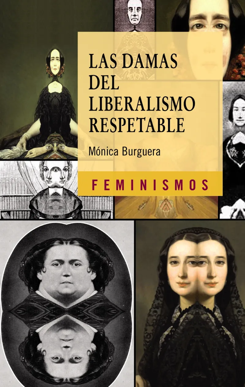 DAMAS DEL LIBERALISMO RESPECTABLE,LAS
