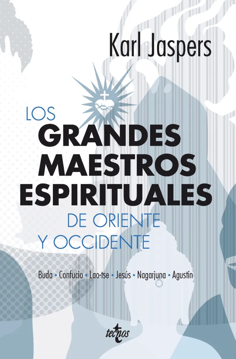 GRANDES MAESTROS ESPIRITUALES DE ORIENTE Y OCCIDEN