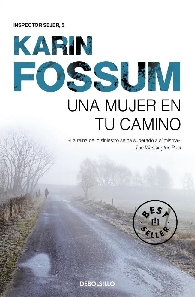Una mujer en tu camino (Inspector Sejer 5)