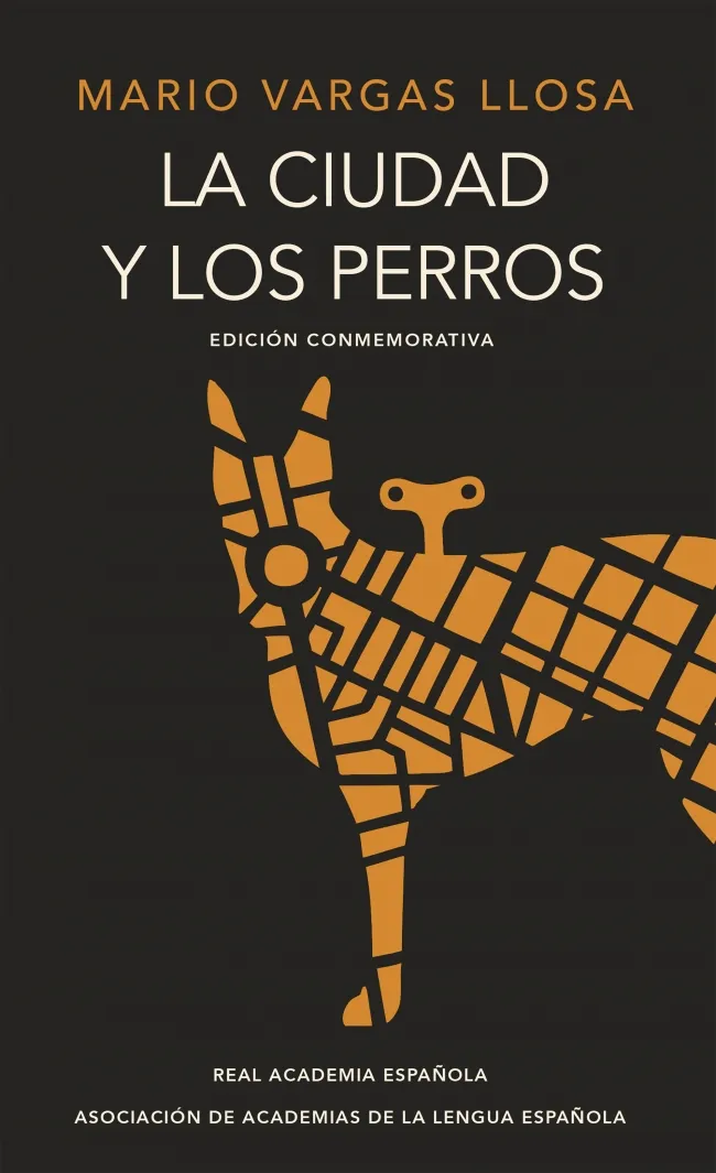 LA CIUDAD Y LOS PERROS(EDICIÓN 50 ANIVERSARIO)