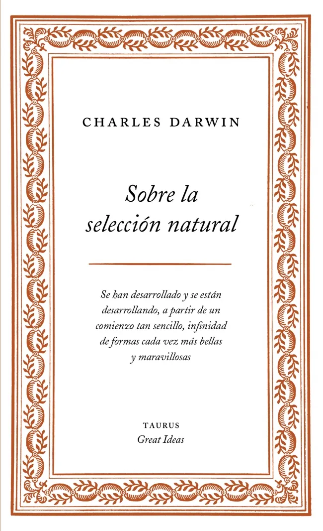 Sobre la selección natural (Serie Great Ideas 1)