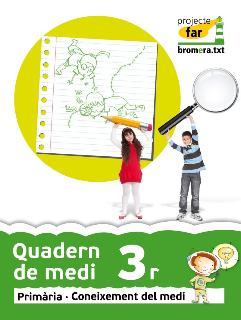 EP 3 - QUAD. DE MEDI - CONEIXEMENT DEL MEDI - FAR