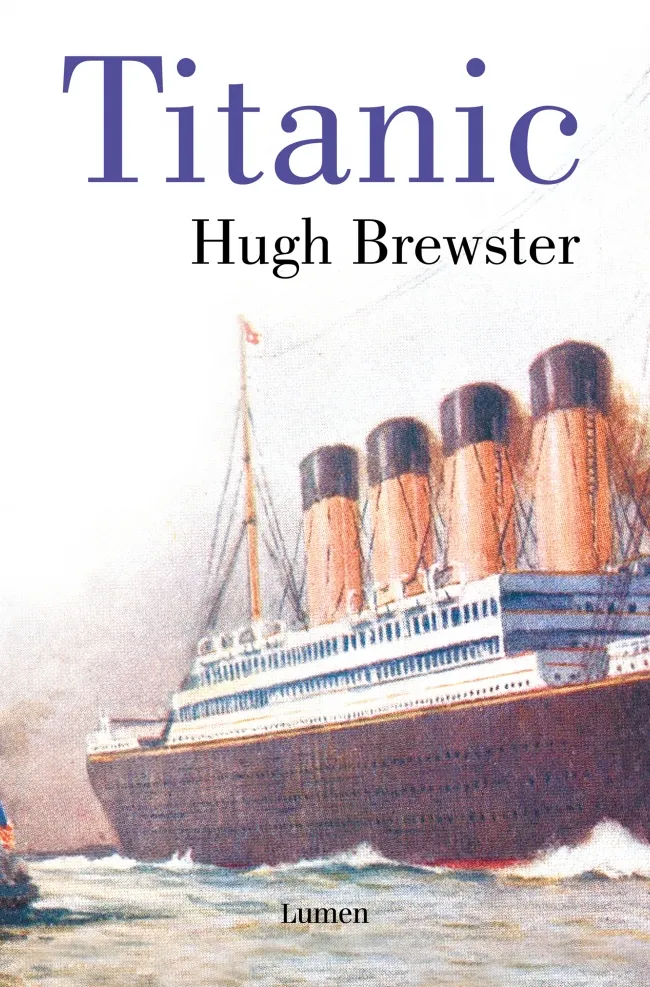 TITANIC -EL FINAL DE UNAS VIDAS DORADAS-