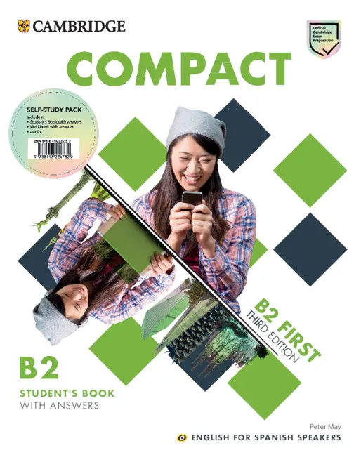 FC COMPACT FIRST SELF-STUDY PACK STUDENT'S BOOK WITH ANSWERS AND WORKBOOK WITH ANSWERS AND CLASS AUDIO ENGLISH FOR SPANISH SPEAKERS 3ED