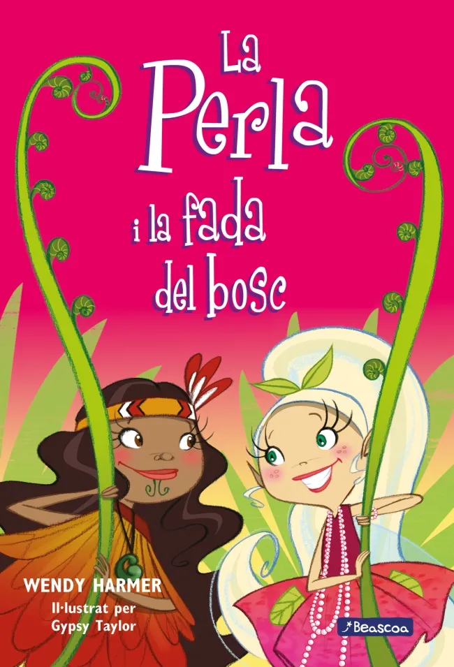 PERLA I LA FADA DEL BOSC,LA