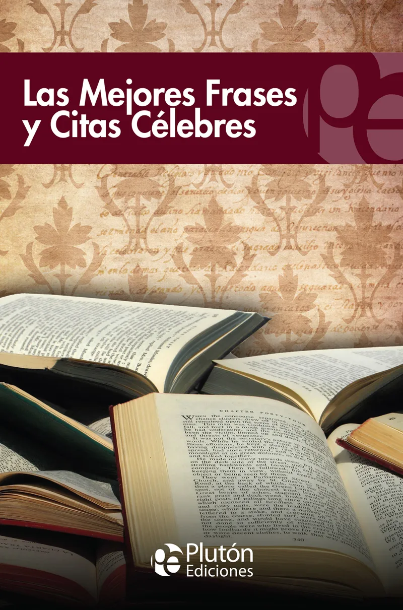 MEJORES FRASES Y CITAS CELEBRES,LAS