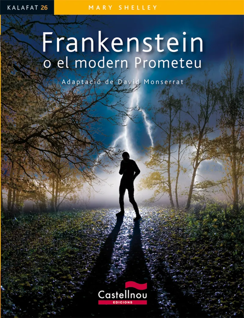 FRANKESNSTEIN O EL MODERN PROMETEU