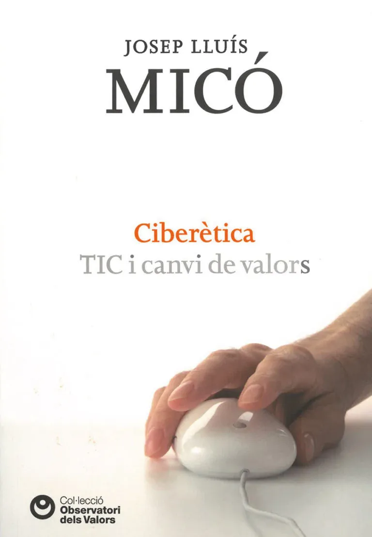 CIBERETICA TIC I CANVI DE VALORS