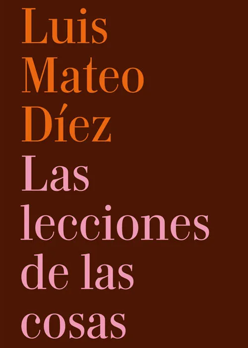 LECCIONES DE LAS COSAS,LAS