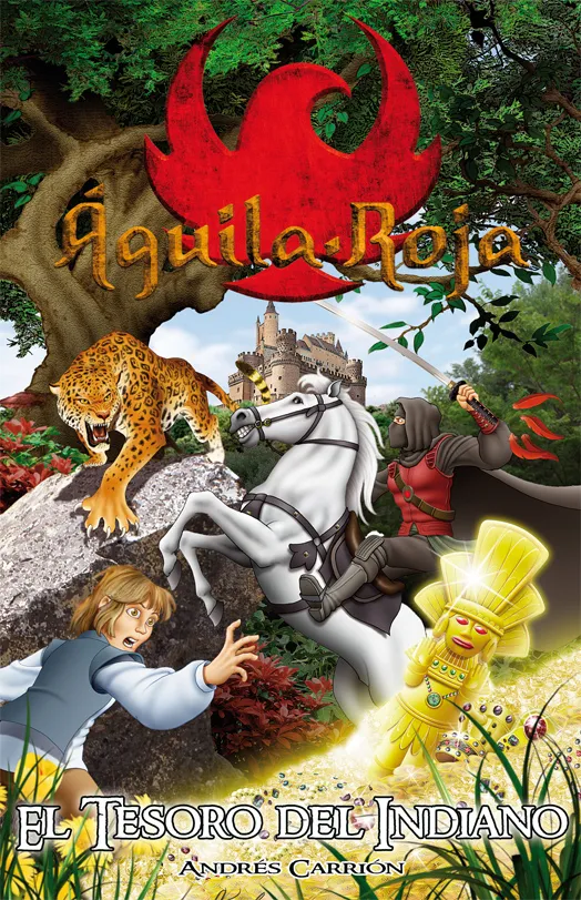 AGUILA ROJA 4 -EL TESORO DEL INDIANO-