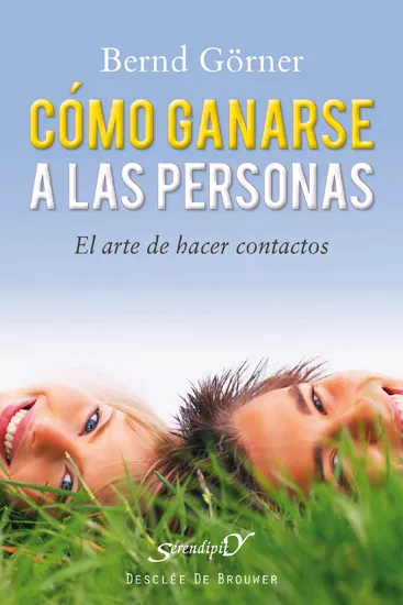 COMO GANARSE A LAS PERSONAS