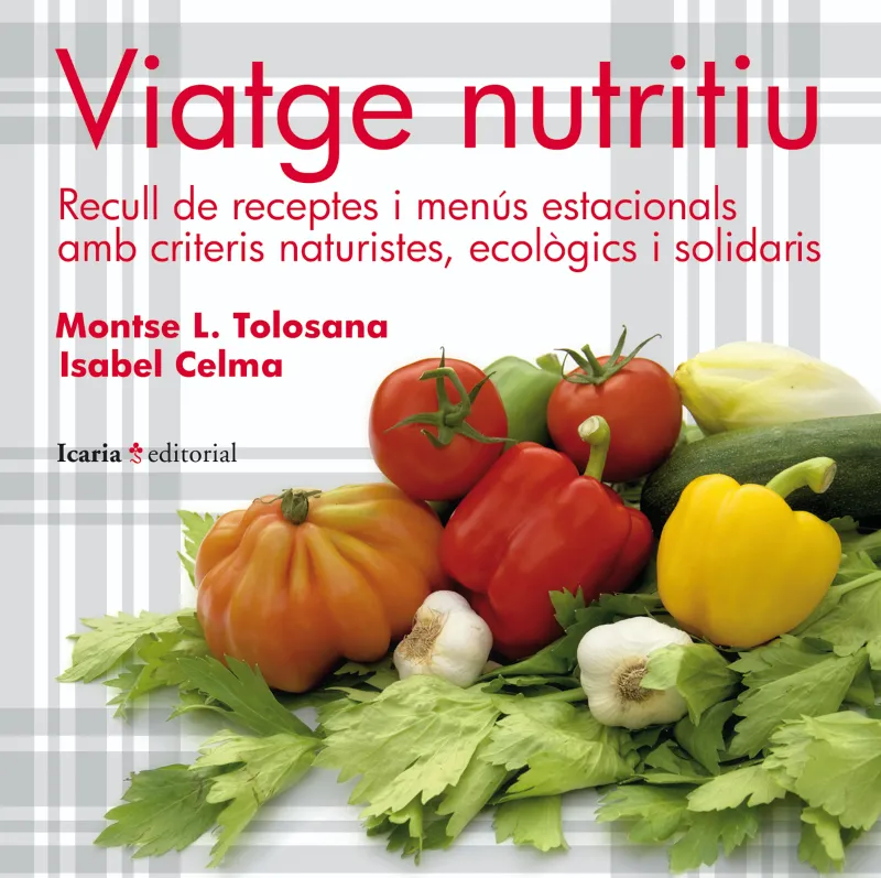 VIATGE NUTRITIU -RECULL DE RECEPTES I MENUS..-