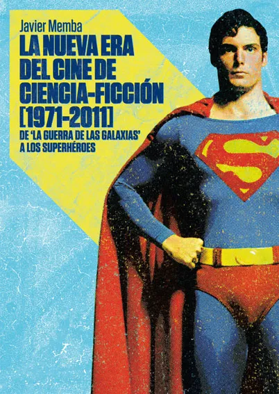 NUEVA ERA DEL CINE DE CIENCIA FICCION 1971-2011