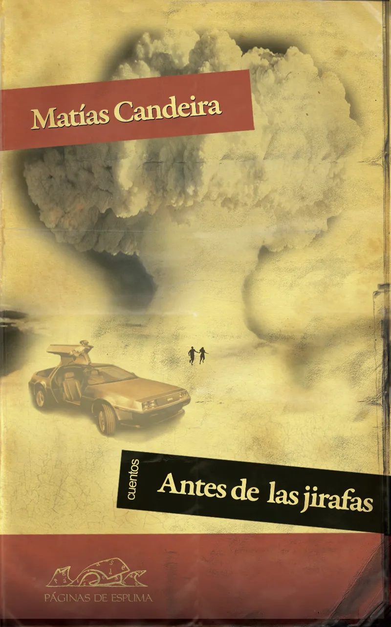 ANTES DE LAS JIRAFAS -CUENTOS-