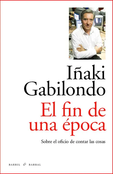 FIN DE UNA EPOCA, EL