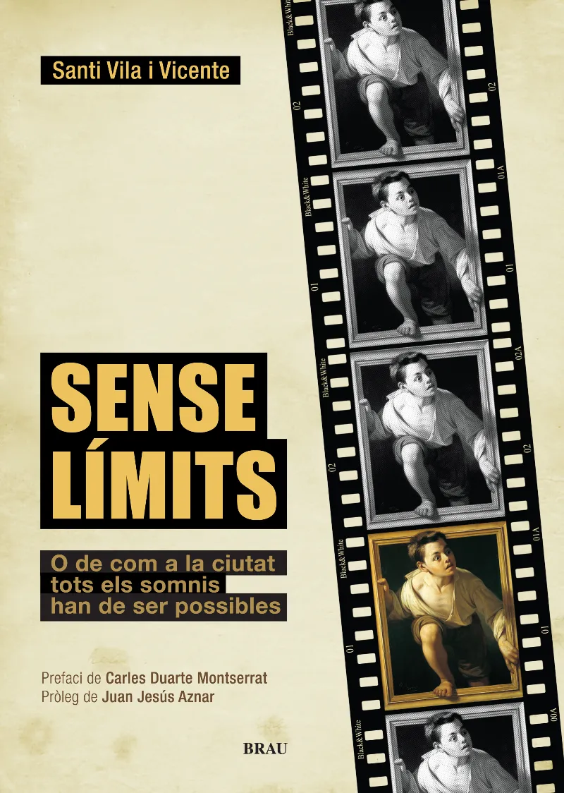 SENSE LIMITS -O DE COM A LA CIUTAT TOTS ELS SOMNIS