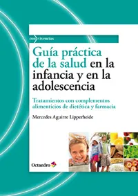 GUIA PRACTICA DE LA SALUD EN LA INFANCIA Y EN LA
