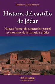 Historia del castillo de Jódar