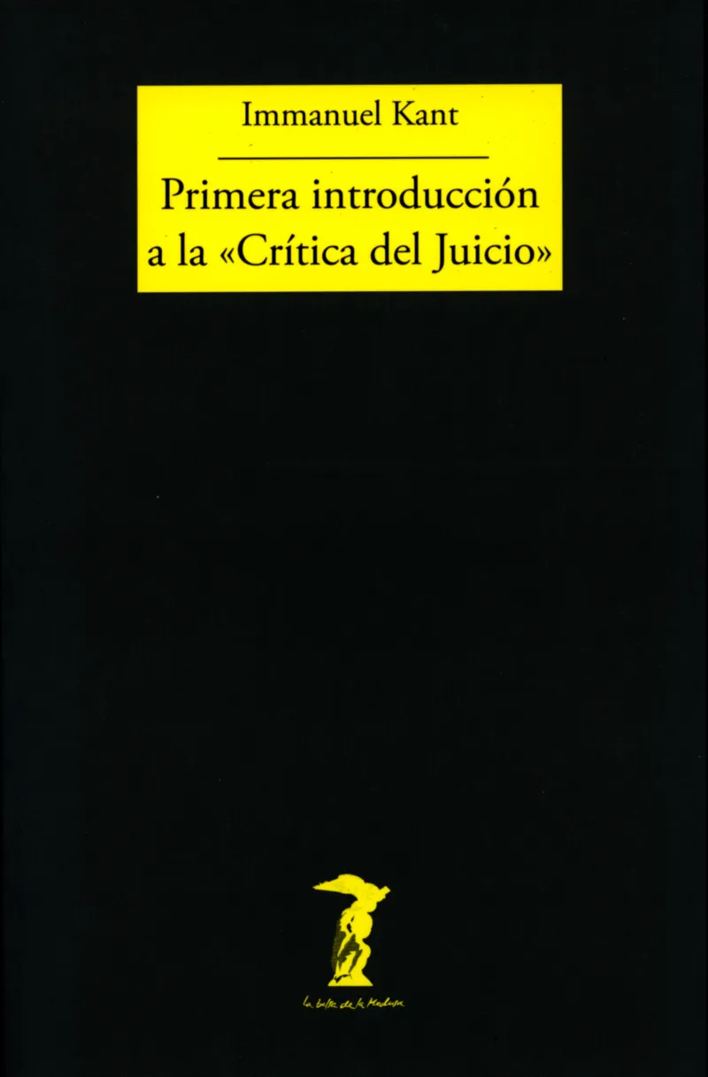 PRIMERA INTRODUCCION A LA CRITICA DEL JUICIO