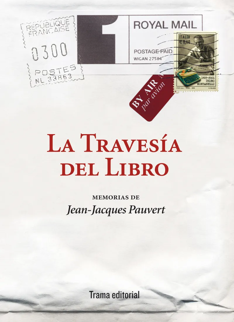 TRAVESIA DEL LIBRO,LA -MEMORIAS-