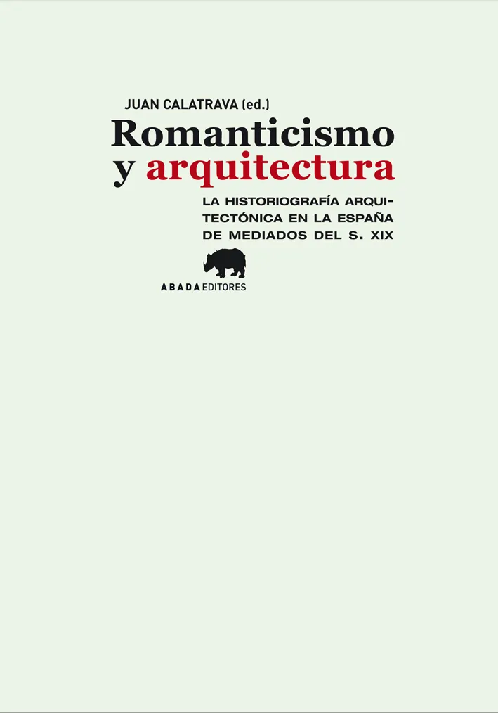 ROMANTICISMO Y ARQUITECTURA -LA HISTORIOGRAFIA AR